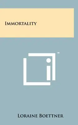 Nesmrteľnosť - Immortality