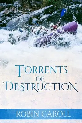 Prúdy skazy - Torrents of Destruction