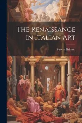 Renesancia v talianskom umení - The Renaissance in Italian Art