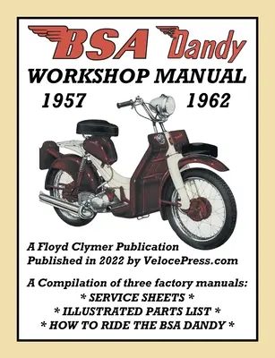 Dielenská príručka BSA Dandy 1957-1962 - BSA Dandy 1957-1962 Workshop Manual