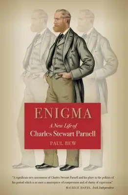 Enigma: Nový život Charlesa Stewarta Parnella - Enigma: A New Life of Charles Stewart Parnell