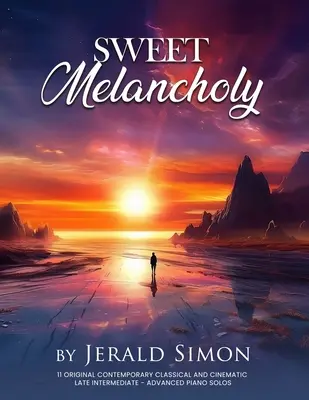 Sladká melanchólia - Sweet Melancholy