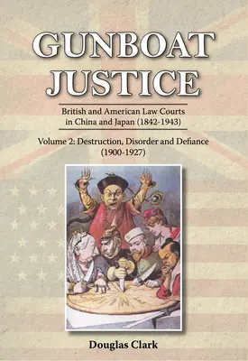 Gunboat Justice 2. diel - Gunboat Justice Volume 2