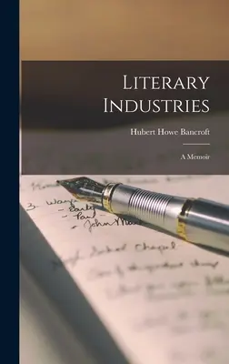 Literárne odvetvia: Spomienky - Literary Industries: A Memoir