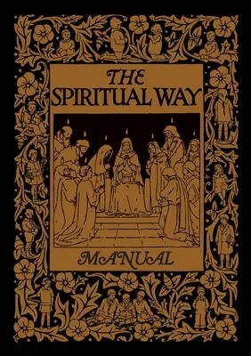 Príručka Duchovná cesta - The Spiritual Way Manual