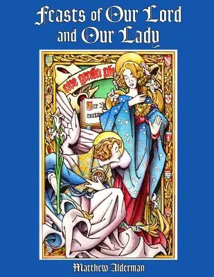 Kniha na vymaľovanie sviatkov Pána a Panny Márie - Feasts of Our Lord and Our Lady Coloring Book