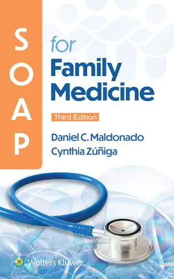 SOAP pre rodinnú medicínu - SOAP for Family Medicine