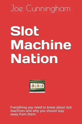 Národ výherných automatov - Slot Machine Nation