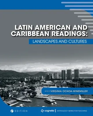 Latinská Amerika a Karibik: Čítanie z kultúry, geografie a histórie - Latin America and the Caribbean: Readings in Culture, Geography, and History