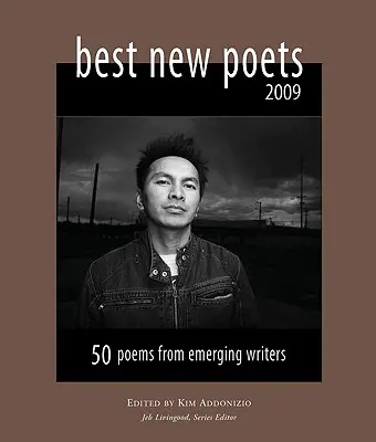Najlepší noví básnici: 50 básní od začínajúcich spisovateľov - Best New Poets: 50 Poems from Emerging Writers