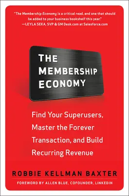 The Membership Economy (Pb)