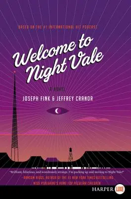 Vitajte v Night Vale - Welcome to Night Vale