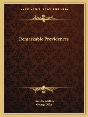 Pozoruhodné prozreteľnosti - Remarkable Providences