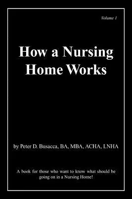 Ako funguje domov dôchodcov - How a Nursing Home Works