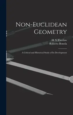 Neeuklidovská geometria; kritická a historická štúdia jej vývoja - Non-Euclidean Geometry; a Critical and Historical Study of its Development