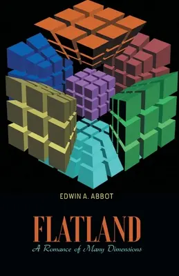 FLATLAND Román mnohých rozmerov - FLATLAND A Romance of Many Dimensions