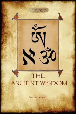 Staroveká múdrosť - The Ancient Wisdom