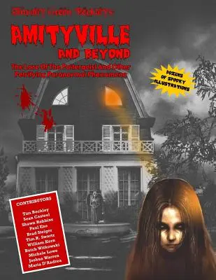 Amityville a ďalej: The Lore Of The Poltergeist - Amityville And Beyond: The Lore Of The Poltergeist