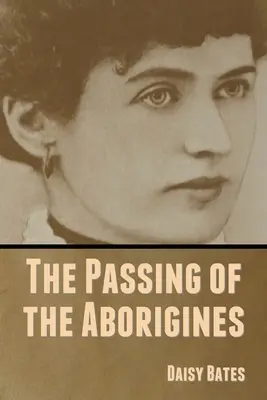 Odchod domorodcov - The Passing of the Aborigines