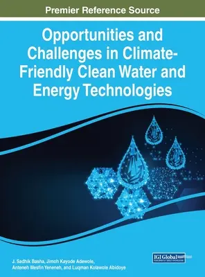Príležitosti a výzvy v oblasti klimaticky priaznivých čistých vodných a energetických technológií - Opportunities and Challenges in Climate-Friendly Clean Water and Energy Technologies
