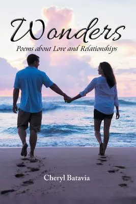 Zázraky: Básne o láske a vzťahoch - Wonders: Poems about Love and Relationships