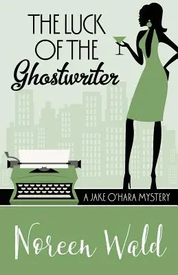 Šťastie duchovného spisovateľa - The Luck of the Ghostwriter
