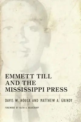 Emmett Till a mississippská tlač - Emmett Till and the Mississippi Press