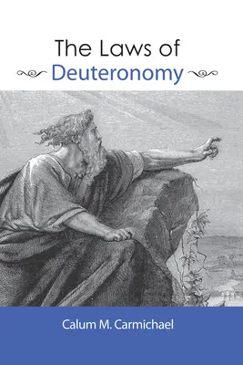 Zákony Deuteronómium - The Laws of Deuteronomy