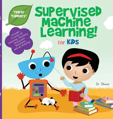Kontrolované strojové učenie pre deti (Tinker Toddlers) - Supervised Machine Learning for Kids (Tinker Toddlers)