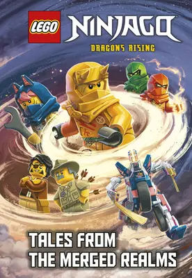Príbehy zo spojených ríš (Lego Ninjago: Dragons Rising) - Tales from the Merged Realms (Lego Ninjago: Dragons Rising)
