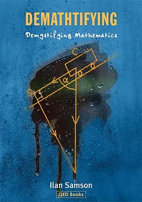 Demystifikácia - Demystifikácia matematiky - Demathtifying - Demystifying Mathematics
