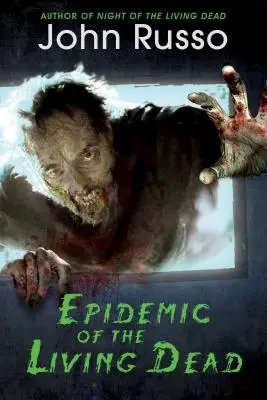 Epidémia živých mŕtvych - Epidemic of the Living Dead