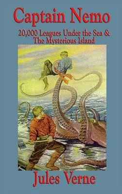 Kapitán Nemo: 20 000 míľ pod morom a Tajomný ostrov - Captain Nemo: 20,000 Leagues Under the Sea and the Mysterious Island