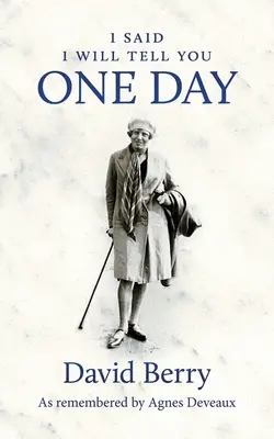 Povedal som, že ti to jedného dňa poviem - I said I will tell you One Day