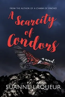 Nedostatok kondorov - A Scarcity of Condors