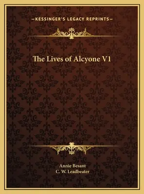 Životy Alcyone V1 - The Lives of Alcyone V1