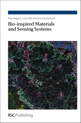 Biomateriály a snímacie systémy inšpirované biotechnikou - Bio-Inspired Materials and Sensing Systems