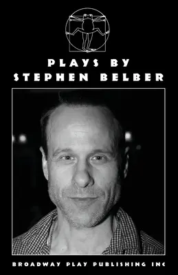 Hry Stephena Belbera - Plays By Stephen Belber