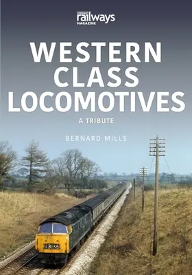 Lokomotívy západnej triedy - pocta - Western Class Locomotives - A Tribute