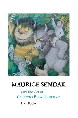 Maurice Sendak a umenie ilustrácie detských kníh - Maurice Sendak and the Art of Children's Book Illustration