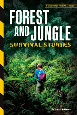 Príbehy o prežití v pralese a džungli - Forest and Jungle Survival Stories