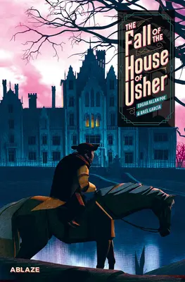 Pád domu Usherovcov: Grafický román - The Fall of the House of Usher: A Graphic Novel