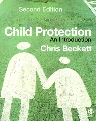 Ochrana detí: Úvod do problematiky - Child Protection: An Introduction