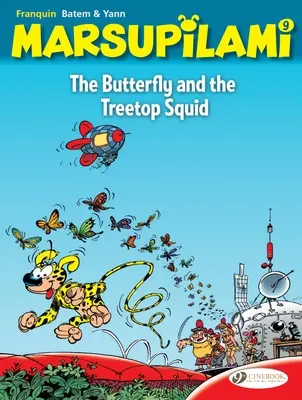 Motýľ a chobotnica v korunách stromov - The Butterfly and the Treetop Squid