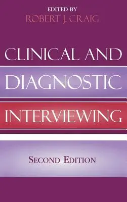 Klinické a diagnostické rozhovory - Clinical and Diagnostic Interviewing