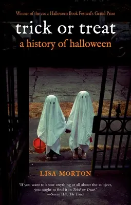 Trick or Treat: História Halloweenu - Trick or Treat: A History of Halloween