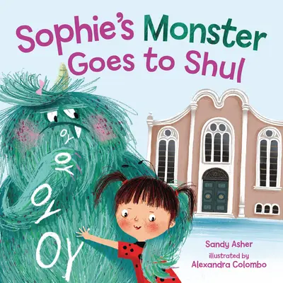 Sofiina príšerka ide do šúl - Sophie's Monster Goes to Shul