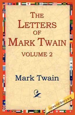 Listy Marka Twaina, zv. 2 - The Letters of Mark Twain Vol.2