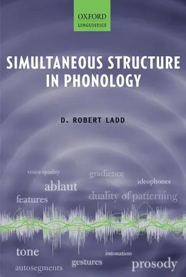 Simultánna štruktúra vo fonológii - Simultaneous Structure in Phonology