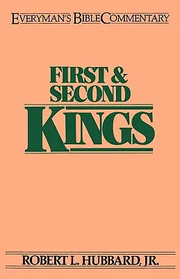 Prvá a druhá kniha kráľov - biblický komentár pre každého - First & Second Kings- Everyman's Bible Commentary